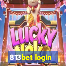 813bet login